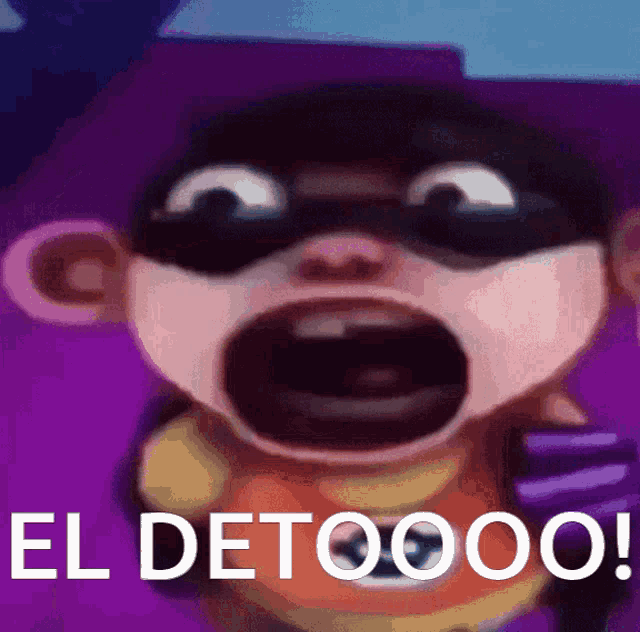 a cartoon character with the words el detoooo on the bottom right