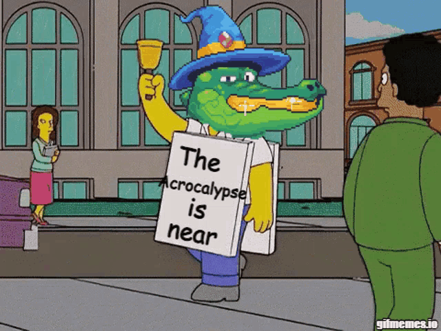 a cartoon of a crocodile holding a sign that says the apocalypse is near