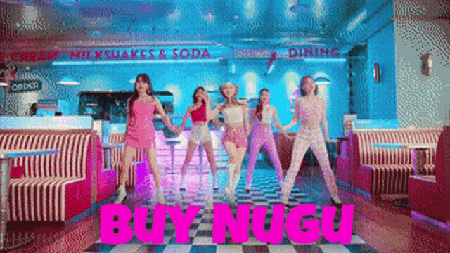 a group of girls are dancing in a diner and the words buy nugu are visible