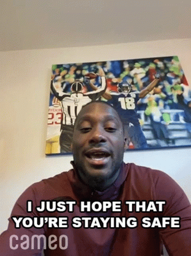 I Just Hope That Youre Staying Safe Jaron Brown GIF - I Just Hope That Youre Staying Safe Jaron Brown Cameo GIFs