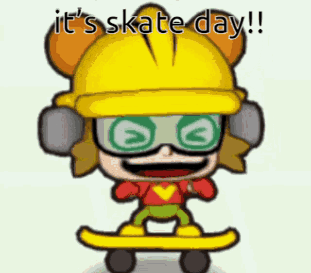 a cartoon character wearing a hard hat and sunglasses is riding a skateboard and says it 's skate day