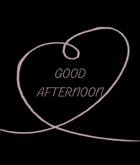 a drawing of a heart with the words good afternoon on it
