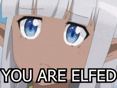 You Are Elfed Anime GIF - You Are Elfed Elf Anime GIFs