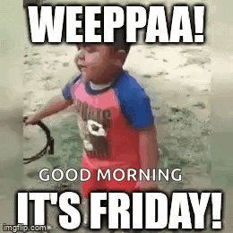 It'S Friday GIF - It'S Friday GIFs