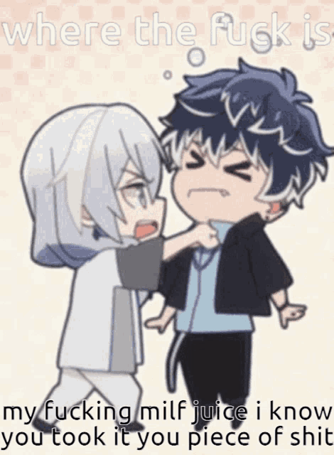 a picture of two anime characters with the caption where the fuck is