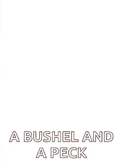 a drawing of hearts and the words `` i love you a bushel and a peck ''