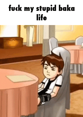 a cartoon character is sitting at a table with the words " fuck my stupid baka life " written on the bottom