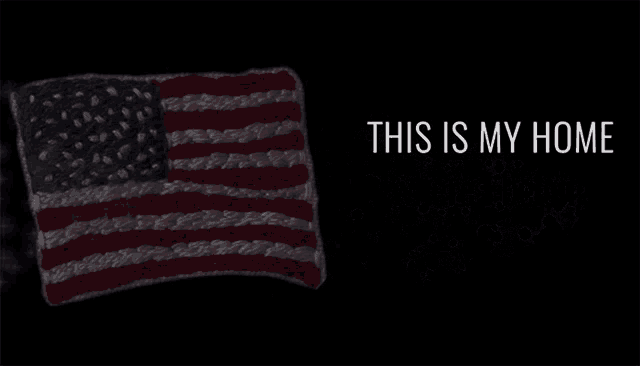 an american flag with the words " this is my home where i belong "