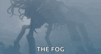 a monster is standing in the fog with the words `` the fog '' behind it .
