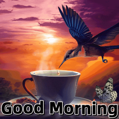 a picture of a bird flying over a cup of coffee with the words good morning