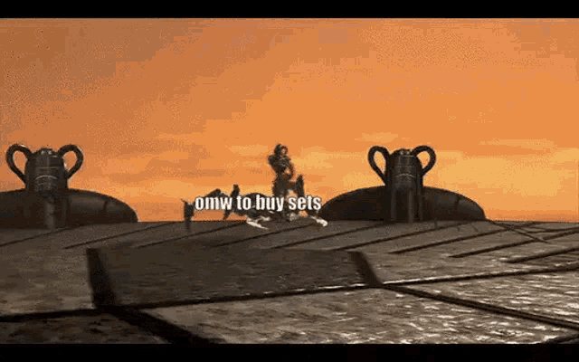 a video game scene with the words omw to buy sets on the bottom