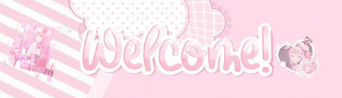 a pink and white banner with the words `` welcome '' written on it .