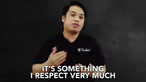 Its Something I Respect Very Much Well Respected GIF - Its Something I Respect Very Much Respect Well Respected GIFs