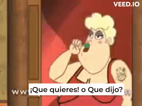 a cartoon of a woman with the words que quieres o que dijo