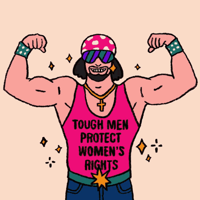 Tough Men Protect Womens Rights GIF - Tough Men Protect Womens Rights Womens Rights GIFs