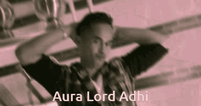 Aura Lord Adhi Aura Lord Adi GIF - Aura Lord Adhi Aura Lord Adi Adhi GIFs