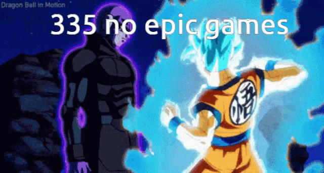 a poster for dragon ball in motion that says 335 no epic games on it