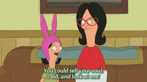 a cartoon of two women talking with one saying " you could sell your soul "