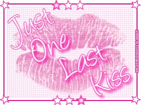 a picture of a kiss with the words just one last kiss on it