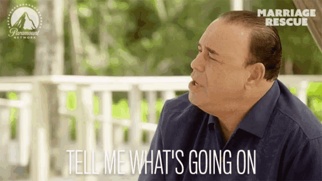 a man says tell me what 's going on in a paramount network ad