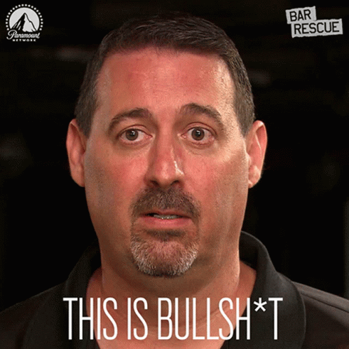 This Is Bullshit Bar Rescue GIF - This Is Bullshit Bar Rescue This Is Fucked Up GIFs