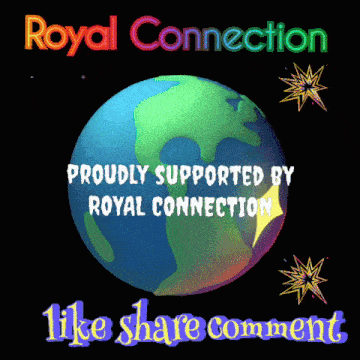 a poster that says royal connection proudly supported by royal connection like share comment