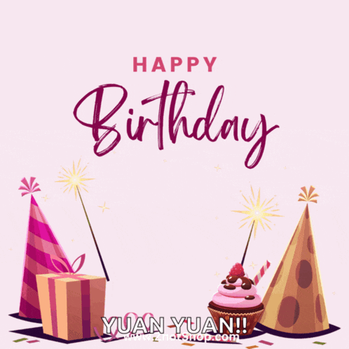 a birthday card for yuan yuan with a cupcake and gifts
