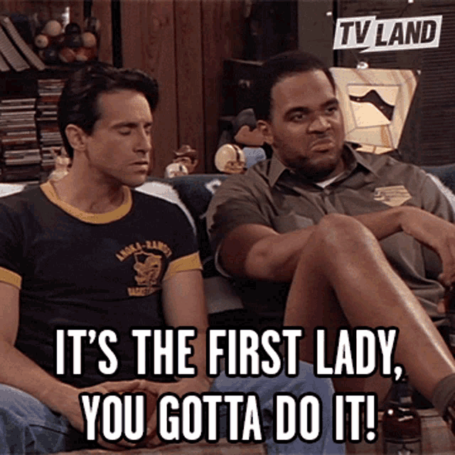 Its The First Lady You Gotta Do It GIF - Its The First Lady You Gotta Do It First Lady GIFs