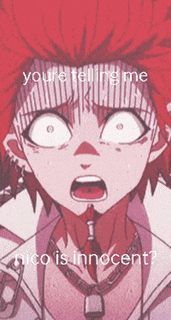 a close up of a person 's face with the words `` you 're telling me nico is innocent '' written on it