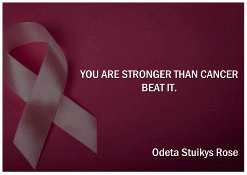 Cancer Healthy GIF - Cancer Healthy Odeta Stuikys Rose GIFs