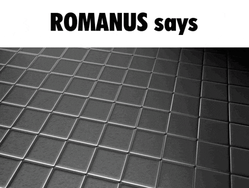 a black tile floor with the words romanus says on the top