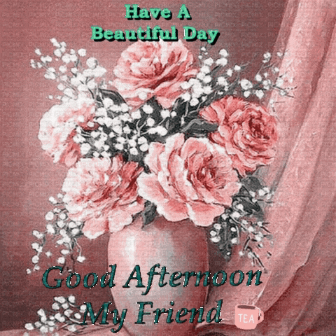 a bouquet of pink and white flowers in a vase with the words " have a beautiful day good afternoon my friend "