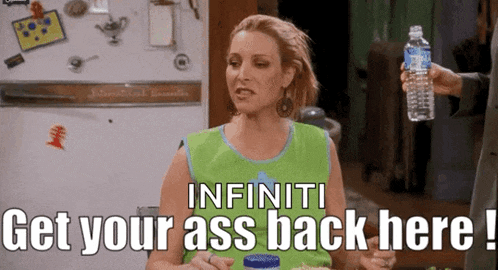 a woman is sitting in front of a refrigerator holding a water bottle and saying infiniti get your ass back here !