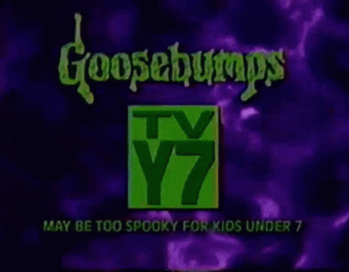 Goosebumps Tv Y7 GIF - Goosebumps Tv Y7 May Be Too Spooky For Kids GIFs