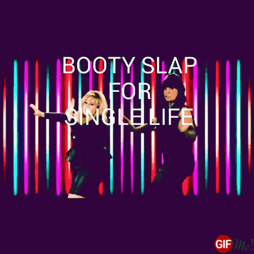 Booty Slap For Single Life Rebel Williams GIF - Booty Slap For Single Life Rebel Williams GIFs
