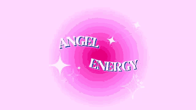 the words angel energy are floating in the air on a pink background with stars .