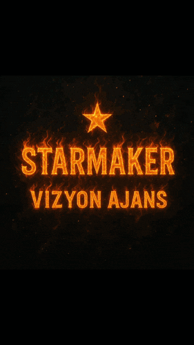 a sign that says starmaker vizyon ajans with a star on it