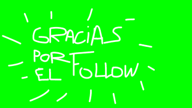 a green screen with the words gracias por el follow written in white