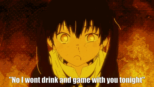 a picture of a girl with the words " no i wont drink and game with you tonight " below her