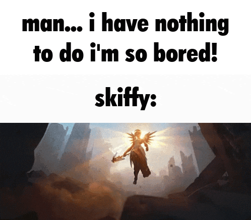 a meme with a picture of an angel and the words man ... i have nothing to do i 'm so bored skiffy
