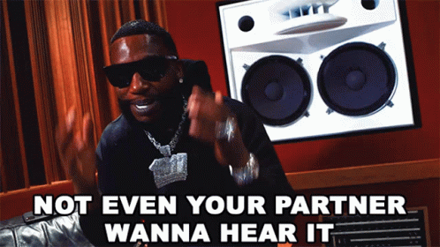 Not Even Your Partner Wanna Hear It Gucci Mane GIF - Not Even Your Partner Wanna Hear It Gucci Mane Trapmania GIFs