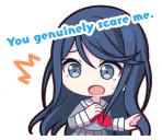 a sticker of a girl with long blue hair saying `` you genuinely scare me . ''
