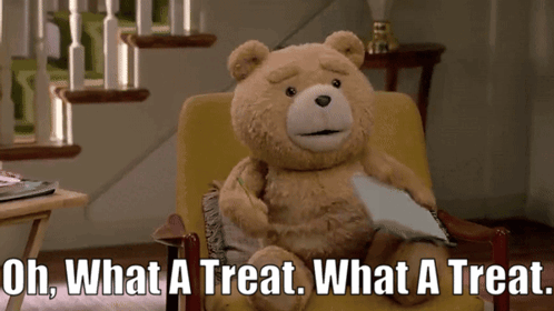 Ted Tv Show Oh What A Treat GIF - Ted Tv Show Oh What A Treat What A Treat GIFs