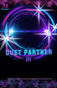 a poster for duet partner in october 31st