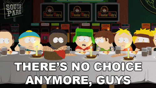 Theres No Choice Anymore Guys Kyle Broflovski GIF - Theres No Choice Anymore Guys Kyle Broflovski South Park GIFs