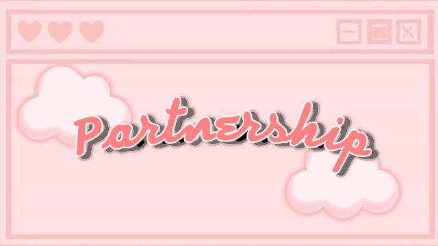 the word partnership is on a pink background with white clouds