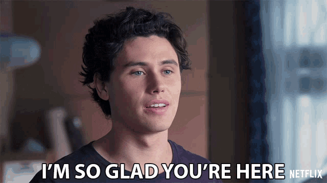 a man says " i 'm so glad you 're here "