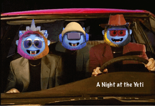 a poster for a night at the yeti shows three monsters driving a car