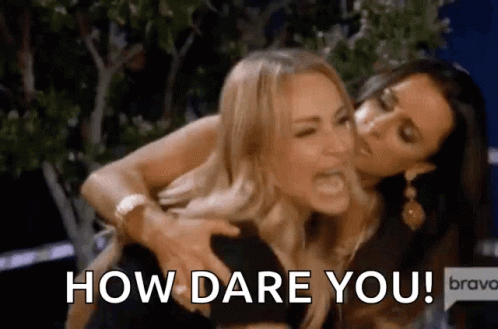 How Dare You Screaming Lady GIF - How Dare You Screaming Lady Rage GIFs