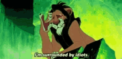a lion from the lion king is surrounded by idiots .